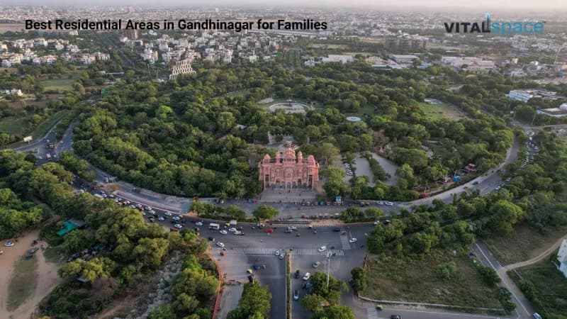 Best Residential Areas in Gandhinagar for Families Best Residential Areas in Gandhinagar for Families