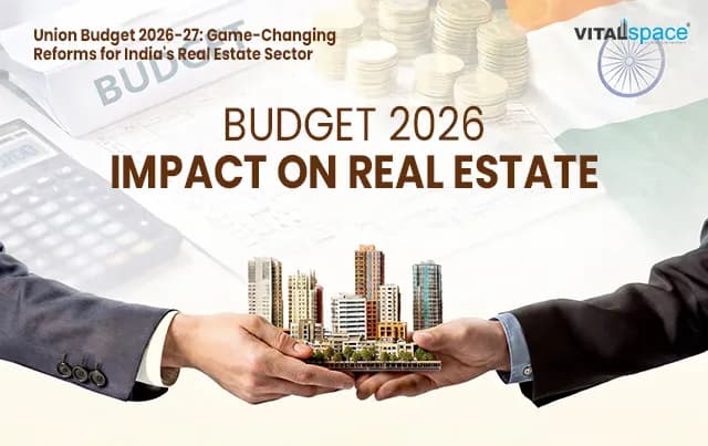 Union Budget 2026-27: Game-Changing Reforms for India's Real Estate Sector Union Budget 2026-27: Game-Changing Reforms for India's Real Estate Sector