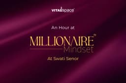 An Hour at Millionaire Mindset: Inside Swati Senor, Ahmedabad An Hour at Millionaire Mindset: Inside Swati Senor, Ahmedabad