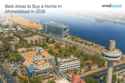 Best Areas to Buy a Home in Ahmedabad Best Areas to Buy a Home in Ahmedabad