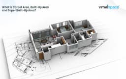 Carpet Area vs Built-Up Area vs Super Built-Up Area Carpet Area vs Built-Up Area vs Super Built-Up Area
